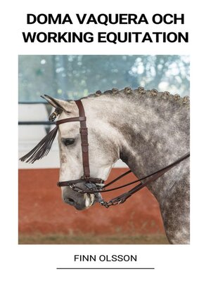 cover image of Doma Vaquera och Working Equitation